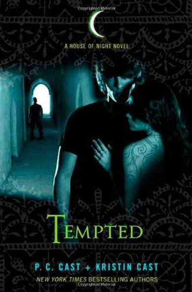 Tempted 6 House of Night front cover by P. C. Cast, Kristin Cast, ISBN: 0312567480
