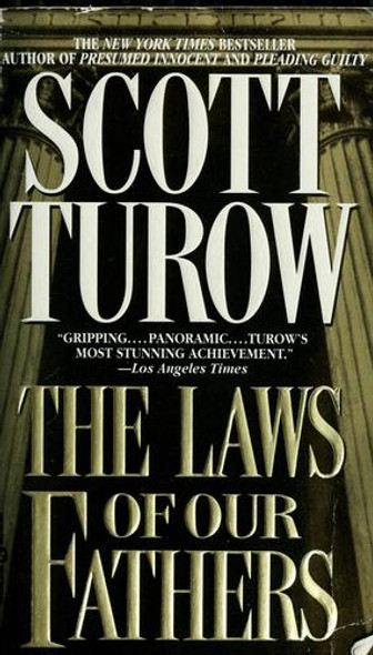 The Laws of Our Fathers front cover by Scott Turow, ISBN: 0446604402