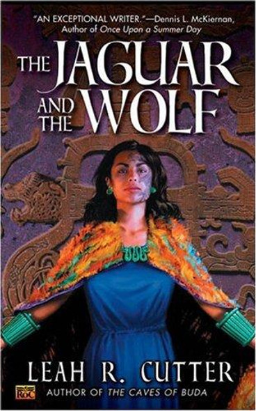 The Jaguar and the Wolf front cover by Leah R. Cutter, ISBN: 045146026X