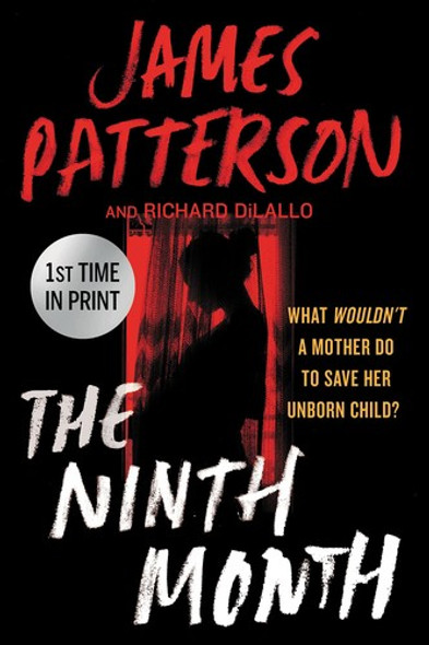 The Ninth Month front cover by James Patterson, ISBN: 1538753006