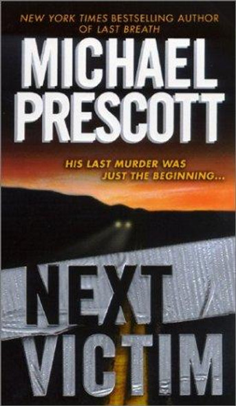 Next Victim front cover by Michael Prescott, ISBN: 045120753X