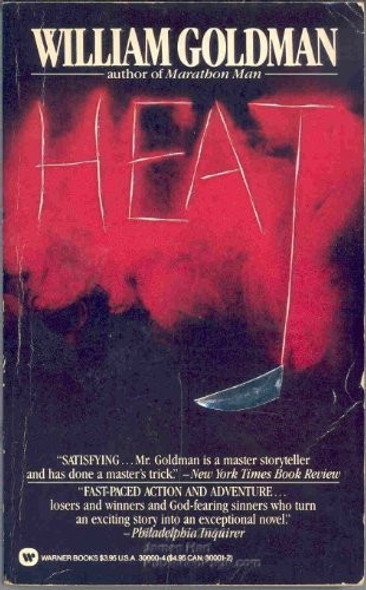 Heat front cover by William Goldman, ISBN: 0446300004