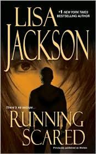 Running Scared front cover by Lisa Jackson, ISBN: 142010182X