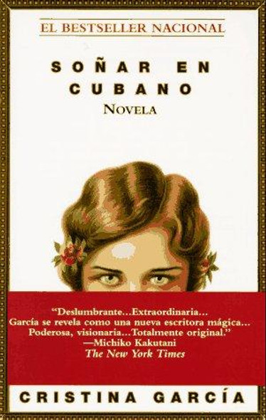 Soñar en cubano front cover by Cristina García, ISBN: 034539139X