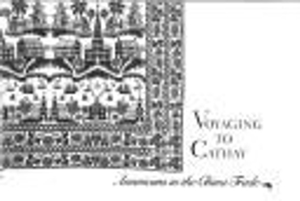 Voyaging to Cathay front cover by Alfred H. Tamarin,Shirley Glubok, ISBN: 0670748579