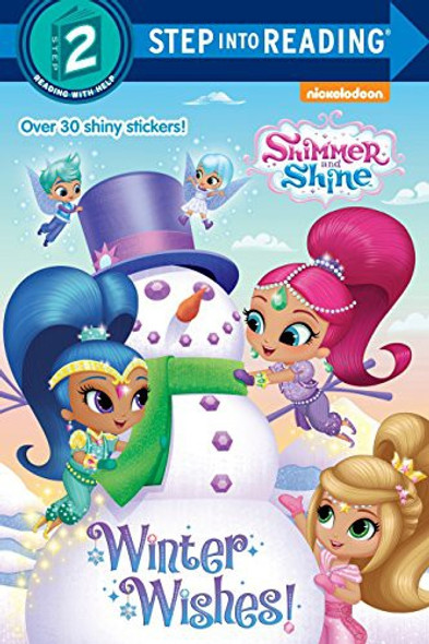 Winter Wishes! (Shimmer and Shine) (Step into Reading) front cover by Kristen L. Depken, ISBN: 1524720577