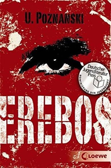 Erebos (German Edition) front cover by Poznanski Ursula, ISBN: 3785573618