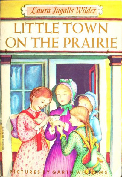 Little Town on the Prairie front cover by Laura Ingalls Wilder, ISBN: 0590404970