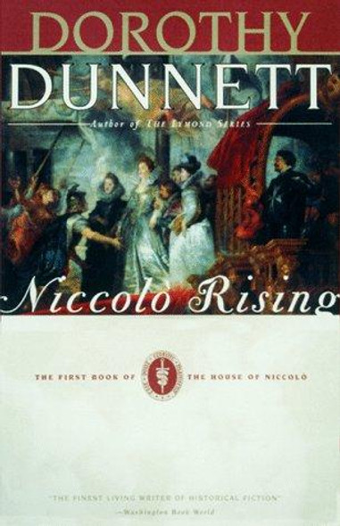 Niccolò Rising: The First Book of The House of Niccolò front cover by Dorothy Dunnett, ISBN: 0375704779