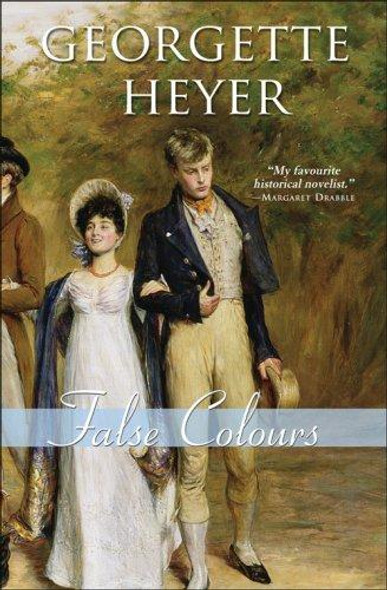 False Colours (Regency Romances, 23) front cover by Georgette Heyer, ISBN: 1402210752