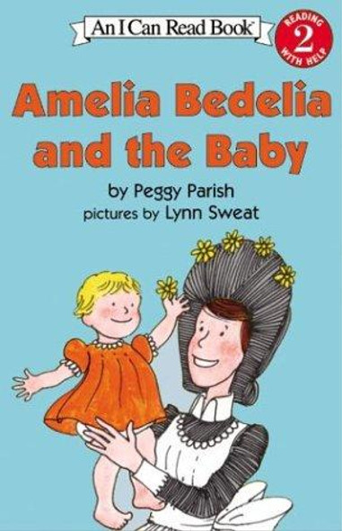 Amelia Bedelia and the Baby front cover by Peggy Parish, ISBN: 0060511052
