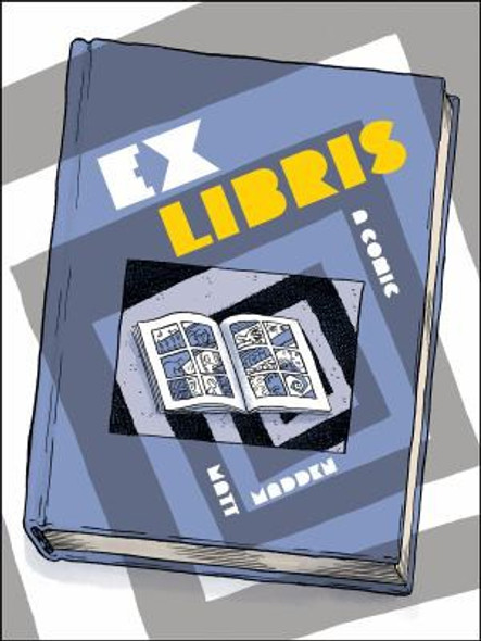 Ex Libris front cover by Matt Madden, ISBN: 1941250440