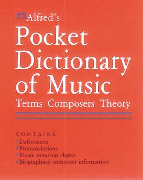Alfred's Pocket Dictionary of Music: Terms, Composers, Theory front cover by Sandy Feldstein, ISBN: 0882843494