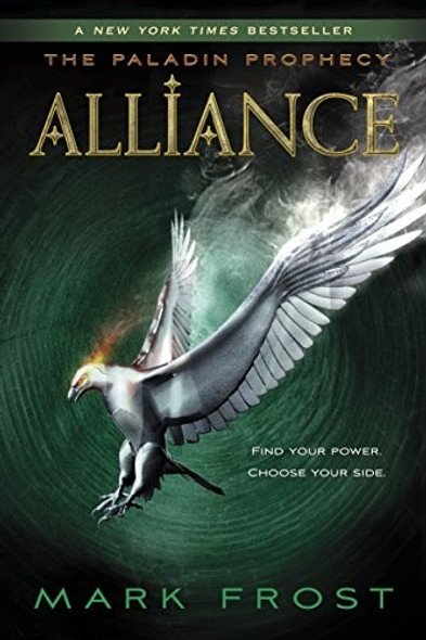 Alliance 2 Paladin Prophecy front cover by Mark Frost, ISBN: 037587108X