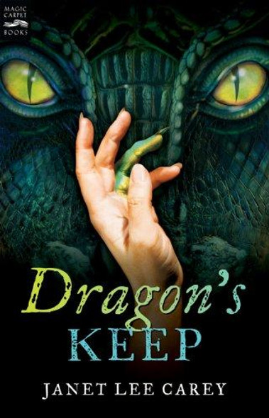Dragon's Keep front cover by Janet Lee Carey, ISBN: 015206401X