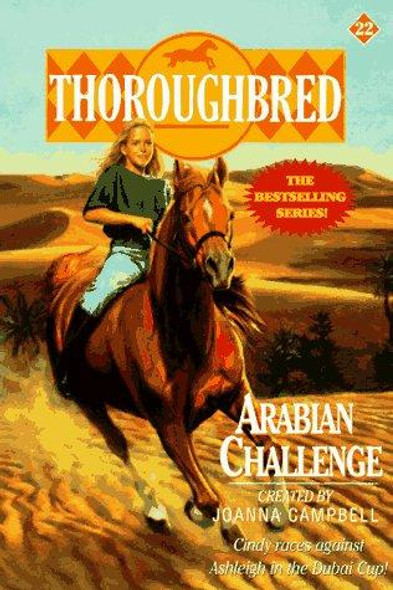 Arabian Challenge 22 Thoroughbred front cover by Joanna Campbell, ISBN: 0061064920