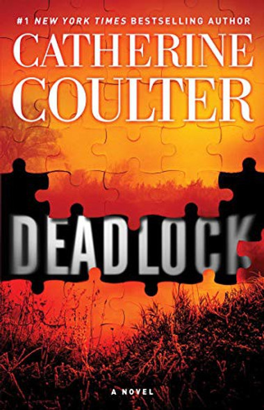 Deadlock (An FBI Thriller) front cover by Catherine Coulter, ISBN: 1501193716