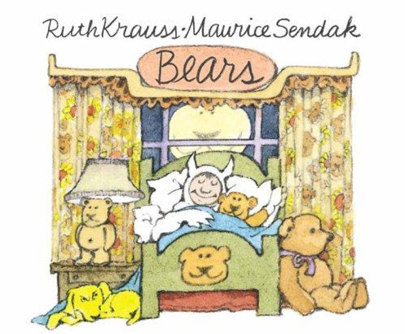 Bears front cover by Ruth Krauss,Maurice Sendak, ISBN: 0007206623