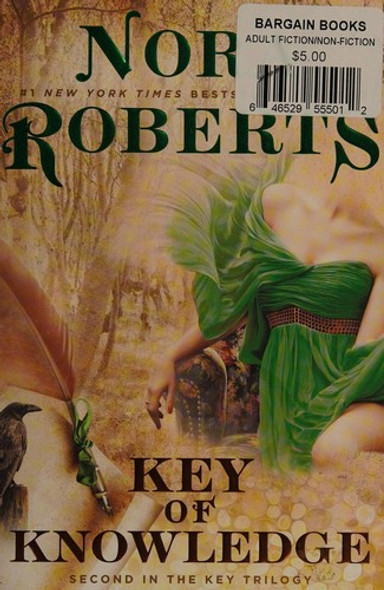 Key of Knowledge (Key Trilogy) front cover by Nora Roberts, ISBN: 042527845X