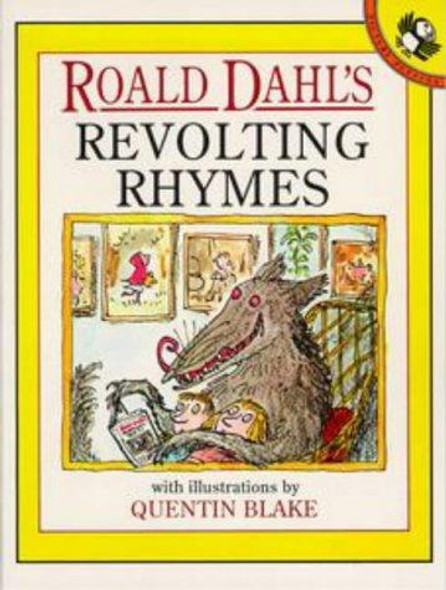 Roald Dahl's Revolting Rhymes front cover by Roald Dahl, Quentin Blake, ISBN: 0140504230