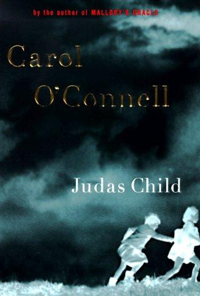 Judas Child front cover by Carol O'Connell, ISBN: 0399143807