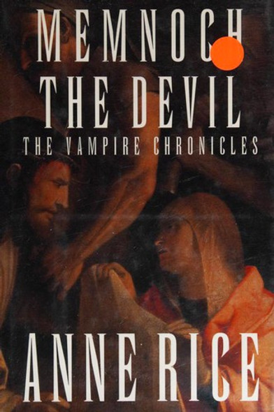 Memnoch the Devil 5 Vampire Chronicles front cover by Anne Rice, ISBN: 0679441018