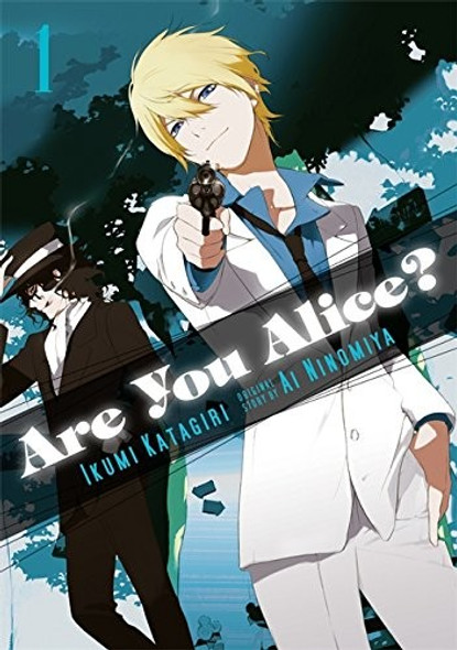 Are You Alice?, Vol. 1 front cover by Ikumi Katagiri, ISBN: 0316250953