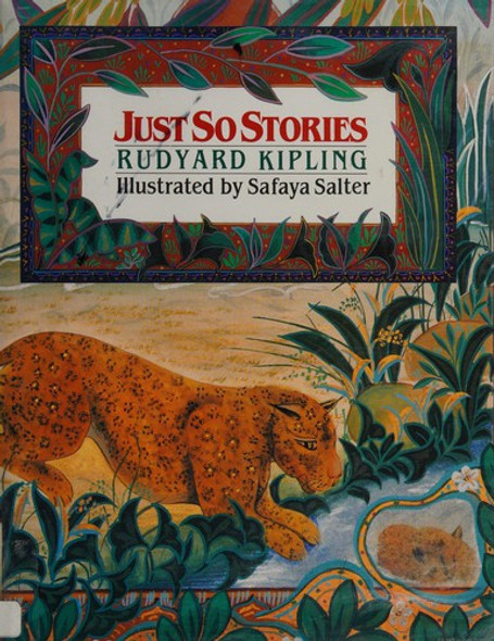 Just So Stories front cover by Rudyard Kipling, ISBN: 0805004394