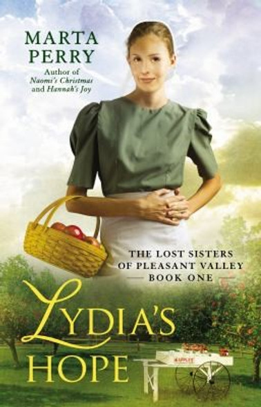 Lydia's Hope 1 Lost Sisters of Pleasant Valley front cover by Marta Perry, ISBN: 0425253562