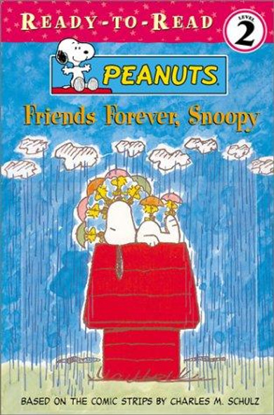 Friends Forever, Snoopy front cover by Charles M. Schulz, ISBN: 0689845979