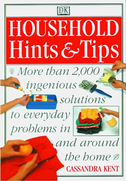Household Hints & Tips front cover by Cassandra Kent, ISBN: 078940432X