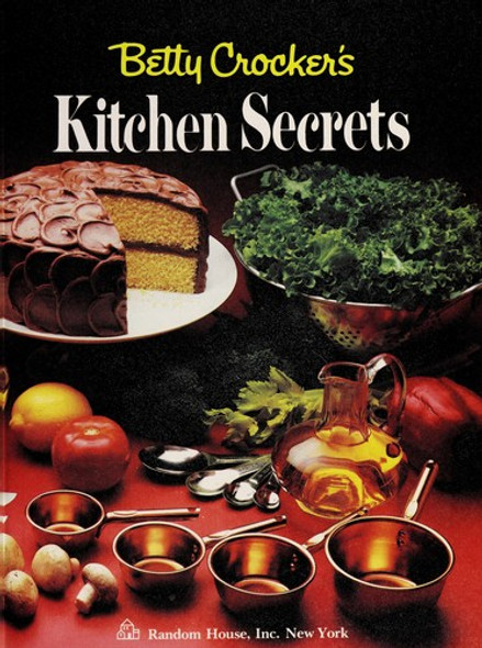 Betty Crocker's Kitchen Secrets front cover by Betty Crocker, ISBN: 0394523067