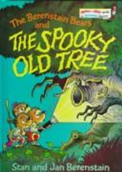 The Berenstain Bears and the Spooky Old Tree front cover by Stan Berenstain, Jan Berenstain, ISBN: 0394839102