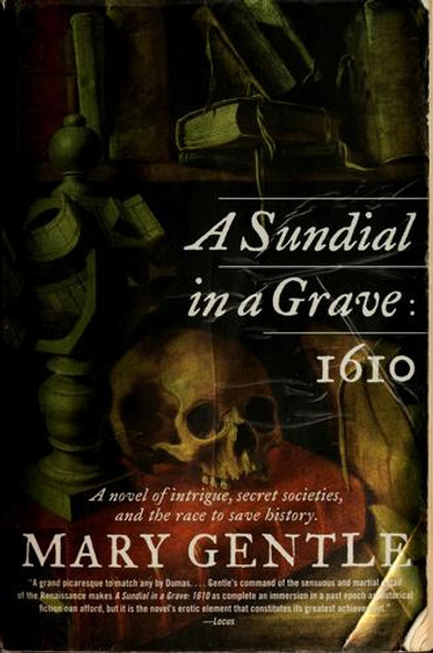 A Sundial in a Grave: 1610: A Novel front cover by Mary Gentle, ISBN: 0380820412