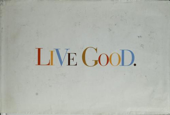 Live Good front cover by Kobi Yamada, ISBN: 1932319093