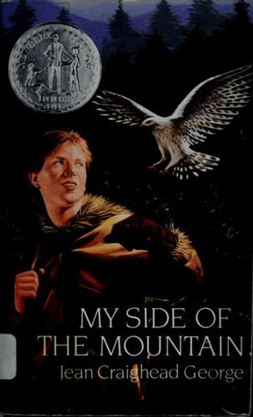 My Side of the Mountain front cover by Jean Craighead George, ISBN: 0590981811
