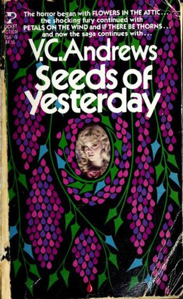 Seeds of Yesterday 4 Dollanganger front cover by V.C. Andrews, ISBN: 0671606875