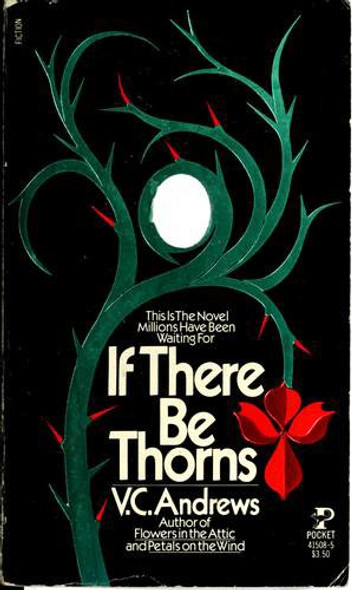 If There Be Thorns 3 Dollanganger front cover by V.C. Andrews, ISBN: 0671415085