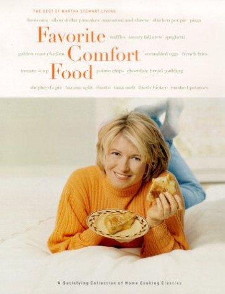 Favorite Comfort Food front cover by Martha Stewart, ISBN: 0848718984