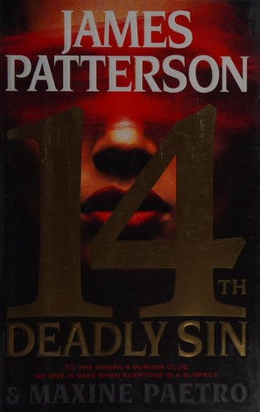 14th Deadly Sin 14 Women's Murder Club front cover by James Patterson, Maxine Paetro, ISBN: 031640702X