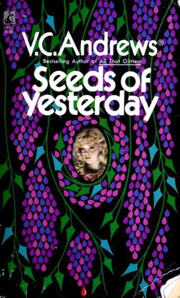 Seeds of Yesterday (Dollanger Saga) front cover by V.C. Andrews, ISBN: 0671729489