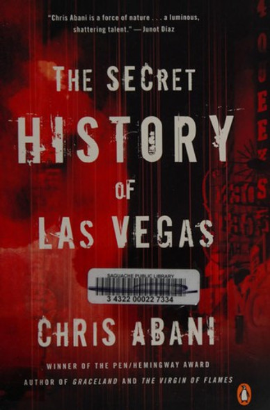 The Secret History of Las Vegas: A Novel front cover by Chris Abani, ISBN: 0143124951