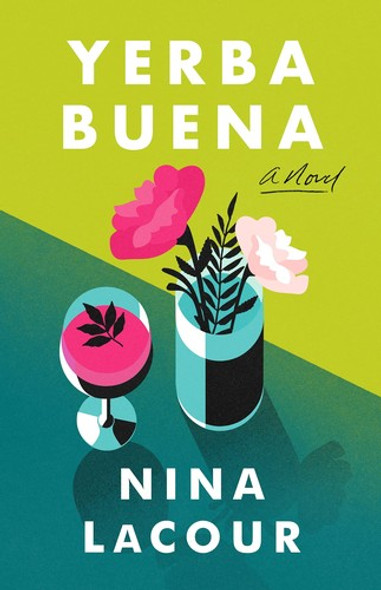 Yerba Buena front cover by Nina LaCour, ISBN: 1250810469