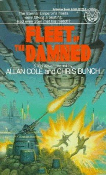 Fleet of the Damned 4 Sten front cover by Allan Cole, Chris Bunch, ISBN: 0345331729