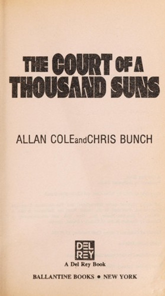 The Court of a Thousand Suns 3 Sten front cover by Allan Cole, Chris Bunch, ISBN: 0345316819