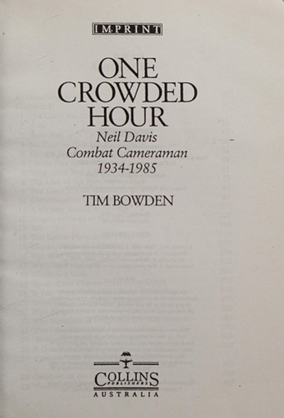 ONE CROWDED HOUR front cover by Tim Bowden, ISBN: 0732224187