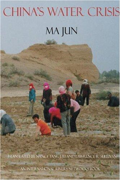 China's Water Crisis front cover by Ma Jun, ISBN: 1891936271
