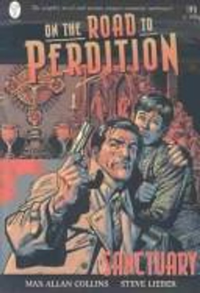 On the Road to Perdition: Sanctuary front cover by Max Allan Collins,Steve Lieber, ISBN: 1401201733