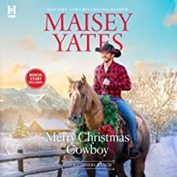 Merry Christmas Cowboy: A Novel (Four Corners Ranch) front cover by Maisey Yates, ISBN: 1335600957