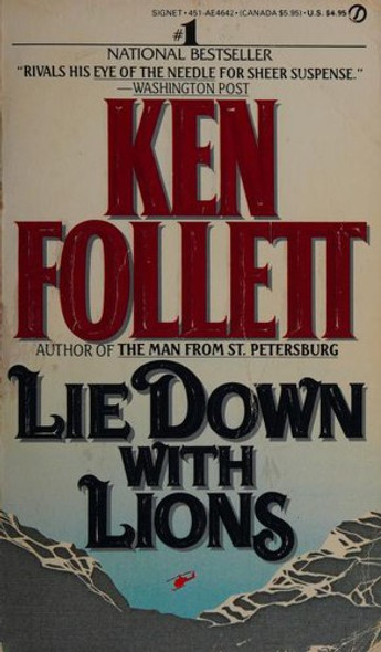 Lie Down with Lions front cover by Ken Follett, ISBN: 0451146425